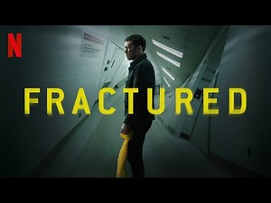 Fractured (2019)Movie Recap | Horror Mystery Thriller | Film Explained