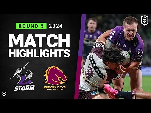 NRL Highlights | NRL 2024 | Storm v Broncos | Match Highlights