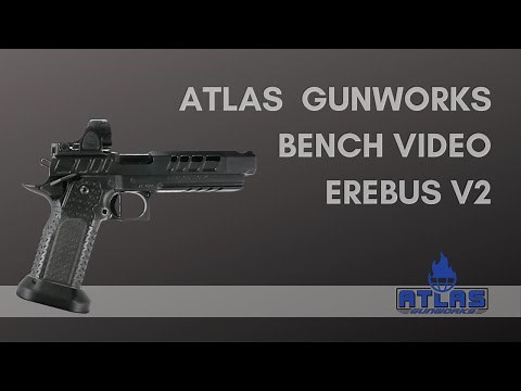Atlas Gunworks v2 Erebus Bench Video