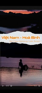 Mai Châu Hideaway Lake Resort – Nơi đáng sống ở Hòa Bình