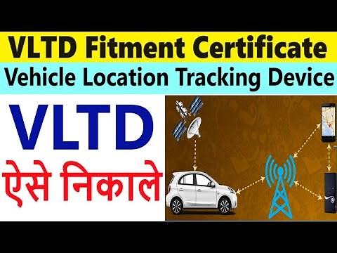 vltd fitment certificate download : vltd certificate download : vltd make online
