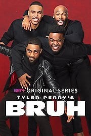 Watch Tyler Perry's Bruh Season 4 Episode 2 - Blessings