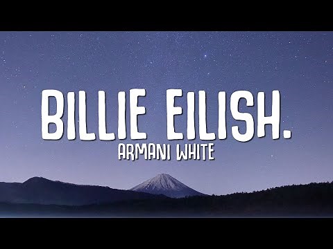 Armani White - BILLIE EILISH (Lyrics)