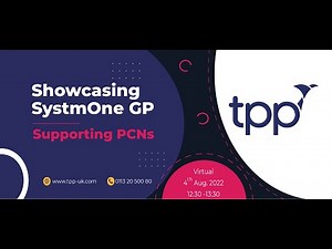 Showcasing SystmOne GP: Supporting PCNs