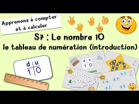 Le nombre 10 et le tableau de numération - Mathématiques CP – Numération CP