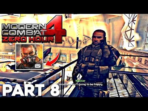 Modern Combat 4 Zero Hour Mission 8 | Walkthrough Part 8 Gameplay