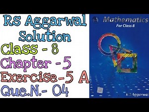 Playing with Numbers | Class 8 Exercise 5A Question 4 | Rs Aggarwal | Md Sir