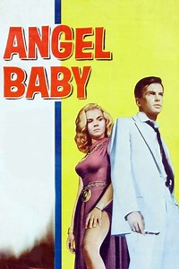 Angel Baby (1961) - Movie