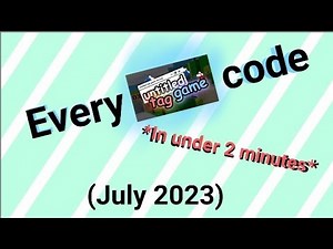 Testing all UTG codes in under 2 minutes (Untitled Tag Game codes *July 2023*)