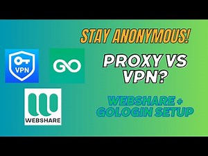 How to Configure Webshare #proxy with GoLogin | Proxy vs VPN Explained