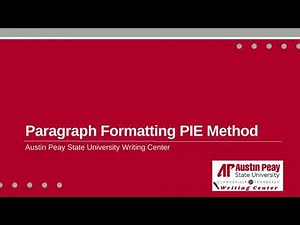 Paragraph Formatting PIE Method
