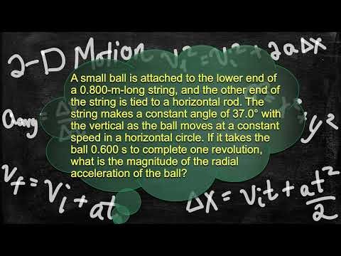 Physics Problem 2-D Motion - Circular Motion Radial Acceleration - Problem Example 1