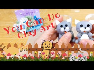 Air Dry Clay Tutorial | You Can Do Clay Art | How to make a cute Cat with air dry clay