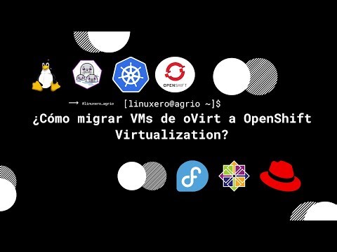 ¿Cómo migrar VMs de oVirt a OpenShift Virtualization?