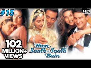 Hum Saath Saath Hain Full Movie | (Part 15/16) | Salman Khan, Sonali | Full Hindi Movie