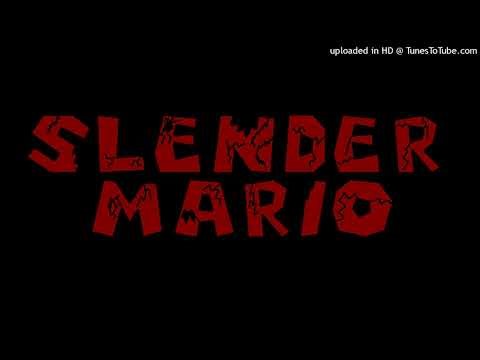 Slender Mario - Theme Song