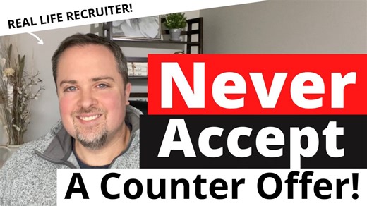 Should I accept a counter offer from my employer? Counter offer advice from a recruiter