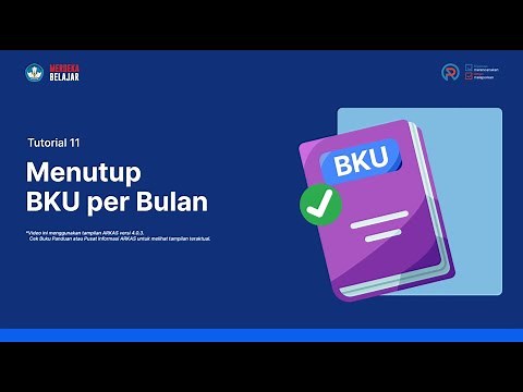 Tutorial ARKAS 4 - Episode 11: Menutup BKU