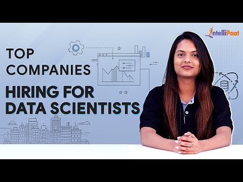 Top Companies Hiring Data Scientists | Best Companies For Data Scientists | Intellipaat