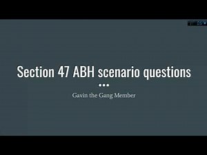 Section 47 ABH