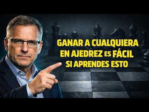 Ganar a cualquiera en ajedrez es fácil si aprendes ESTO