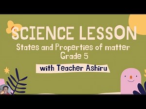 States and properties of matter grade 5