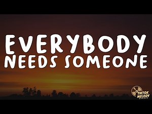 Noah Cyrus, Vance Joy - Everybody Needs Someone (Lyrics)