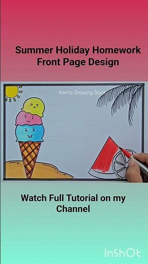 Summer Vacation Homework Front Page Design ✨ Creative Drawing Idea| Holiday Homework Project Drawing