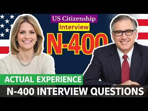 2026 U.S. Citizenship Interview | Real Questions & Model Answers You SHOULD Know #n400