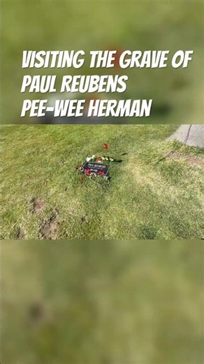 Pee-Wee Herman's Modest Grave & Fan Tributes #shorts #peeweeherman