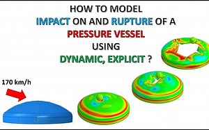 ABAQUS Tutorial # 如何使用动态，显式模型的冲击和破裂的压力容器
