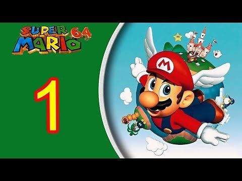 Super Mario 64 playthrough pt1 - It Begins! A Mountain of Bomb-ombs