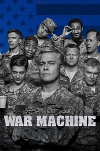 Stream War Machine (2017): Find it on Netflix, Prime Video, Hulu & more