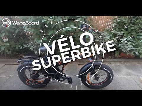 LE TEST - Vélo Electrique SuperBike - Wegoboard