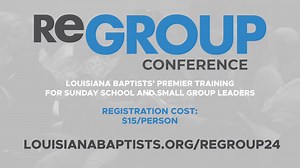 ReGroup is Louisiana Baptists’ premier training for Sunday School and Small Group leaders. Bring your team for a one-stop, training event featuring experienced, proven breakout leaders for all age-group ministries. This year, there are two locations and dates to choose from. https://loom.ly/9vUHBGc | Louisiana Baptists | Facebook