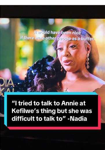 Nadia's Struggles to Connect with Annie at Kefilwe's Event