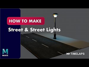 Street and Street lights : Basic 3D Modelling | 3D Maya Time-lapse