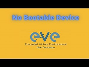 EVE-NG Common Issues Tshoot | no bootable device