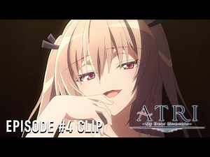 ATRI -My Dear Moments- | Episode #4 Clip