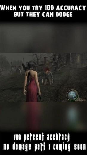Resident Evil 4 UHD - WHEN YOU TRY 100% ACCURACY WITH NO DAMAGE