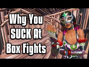 Why You SUCK At Box Fighting! - Fortnite Tips & Tricks!