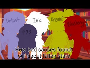 How bad sanses found out about fallen stars || Warning : Cringe Af- and ugly drawing edit