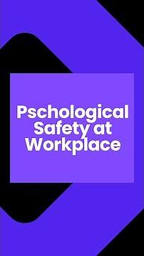 8 steps of psychological safety at workplace.mp4