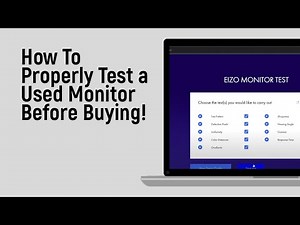 How to Properly Test a Used Monitor Before Buying [easy]