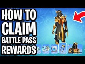 How To Claim Battlepass Rewards Fortnite - Full Guide