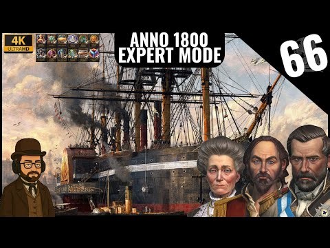 Lets Play Anno 1800 Campaign EXPERT Mode #66 WAR!!!