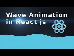 Wave Animation in react js | Wave Animation React | react js project beginner