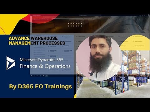 006 Advanced Warehouse Management Setups-3 | Dynamics 365 FO
