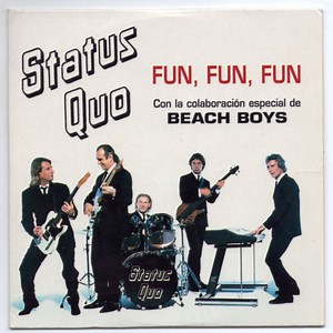 Status Quo Con La Colaboración Especial De Beach Boys - Fun, Fun, Fun