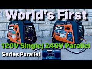 World's First Series Parallel Generator 120V/240V with the GENMAX Gm4600i and Parallel Kit